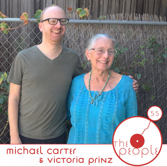 Ep 55 Michael Carter & Victoria Prinz: The People