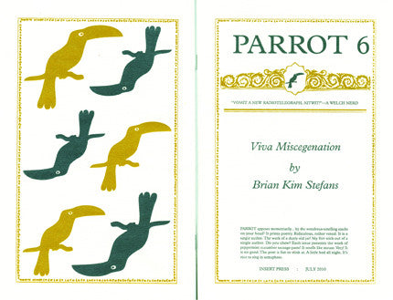 PARROT 6 Viva Miscegenation